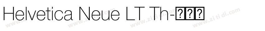Helvetica Neue LT Th字体转换